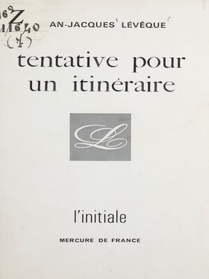 cover image of Tentative pour un itinéraire